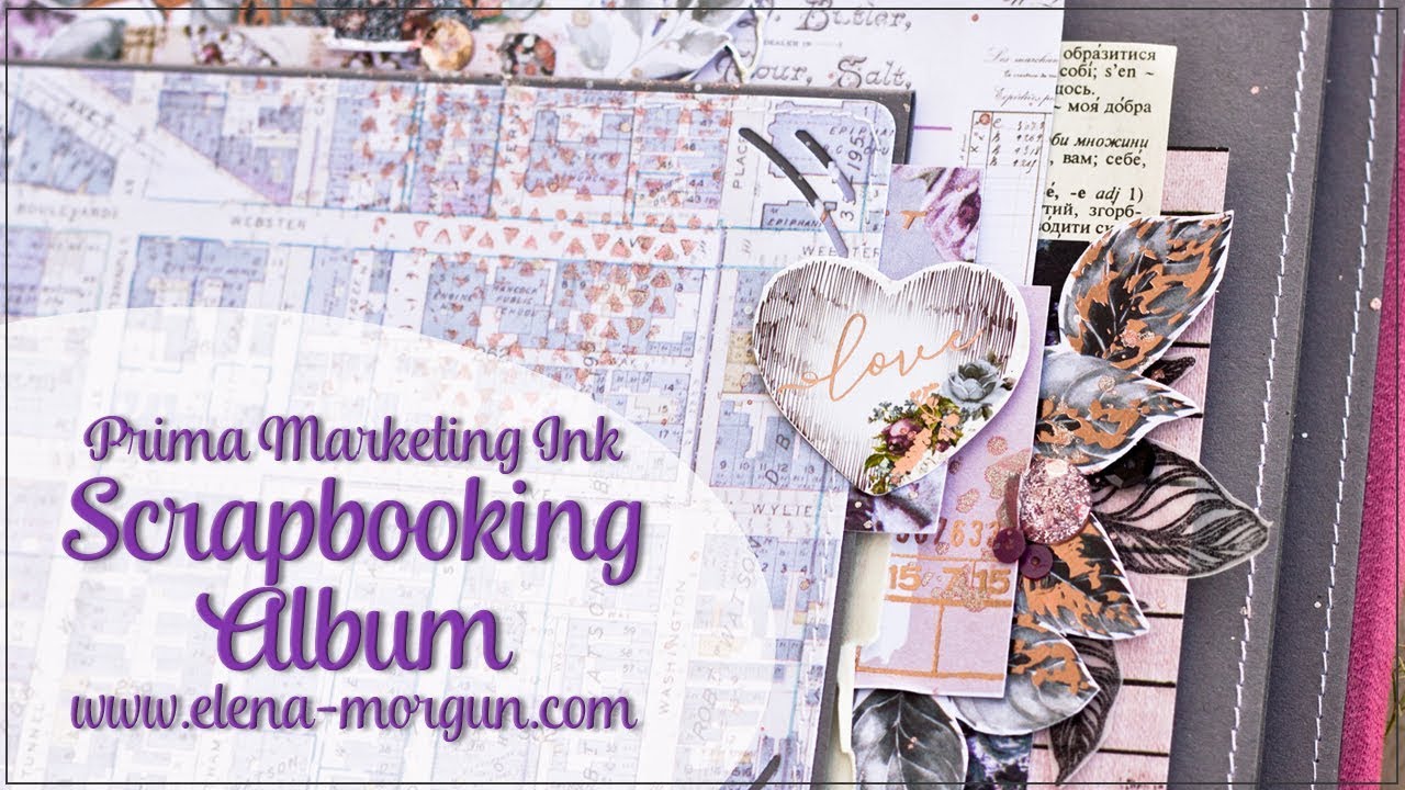 Scrapbooking | Prima Marketing Ink Lavender Big Album by Elena Morgun