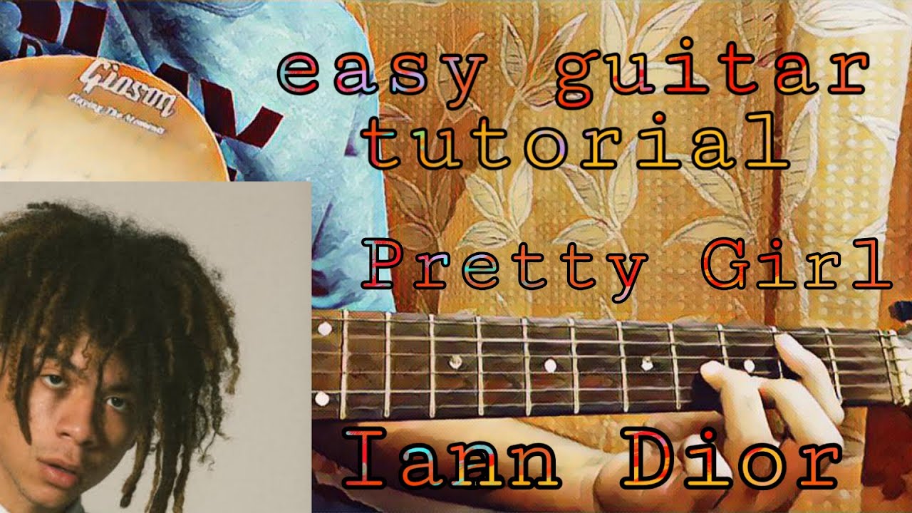 Iann Dior - Pretty Girl//complete guitar Tutorial+full tabs