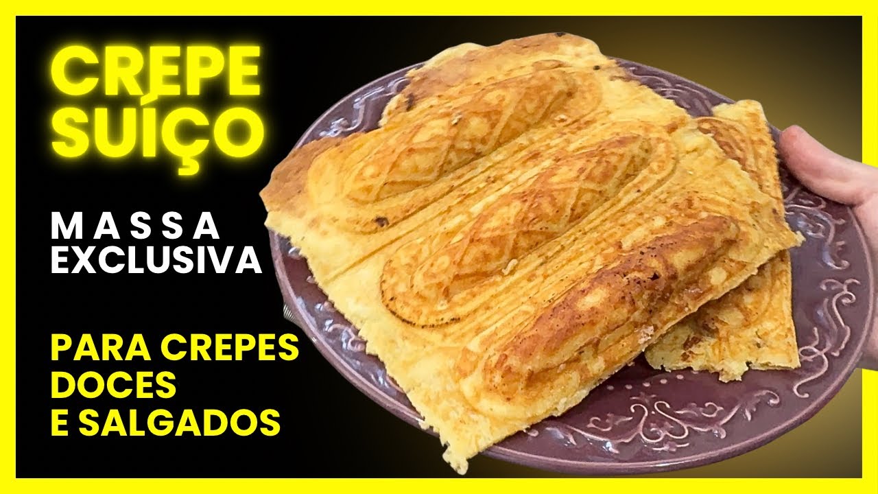 Crepe Su&iacute;&ccedil;o PREMIUM : Receita Exclusiva PERFEITA🤩 Criada por Mim!!