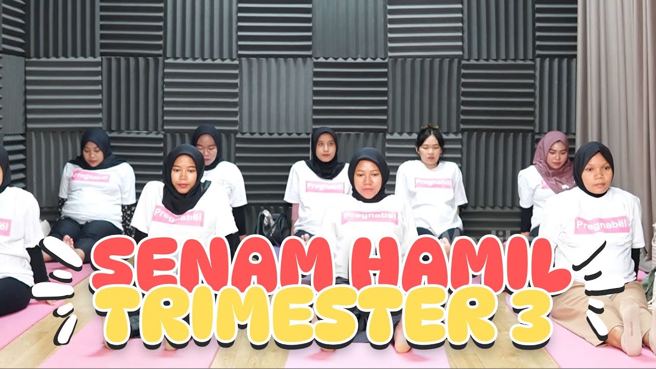 Senam Ibu Hamil Trimester 3 Persiapan Persalinan || Bidan Novia, Amd, Keb - Medikacare