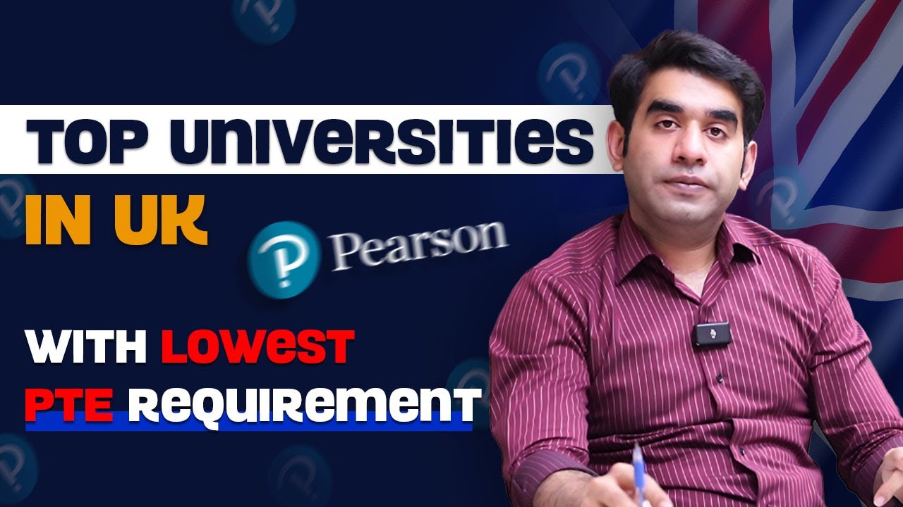 Low PTE? No Problem!  Top UK Universities That Accept Low PTE Scores | Study in UK 2025 Made Easy