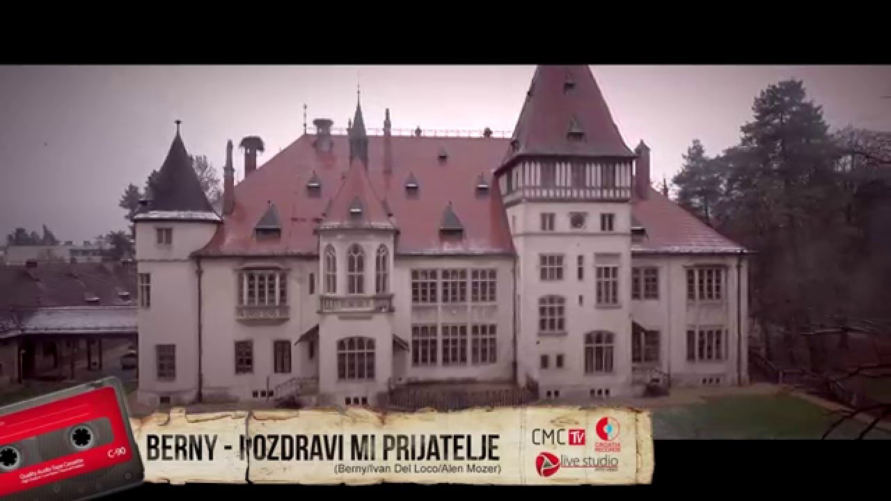 BERNY - POZDRAVI MI PRIJATELJE (OFFICIAL VIDEO)