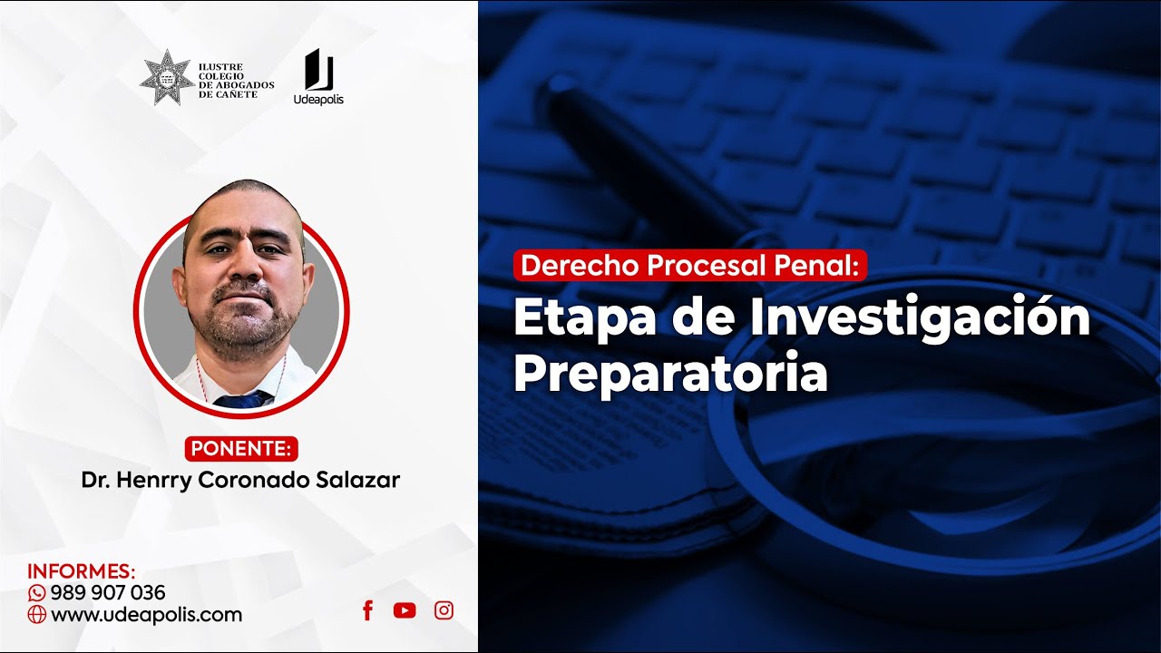 Actos de Investigación y Medios de Prueba | Hnerry Coronado Salazar