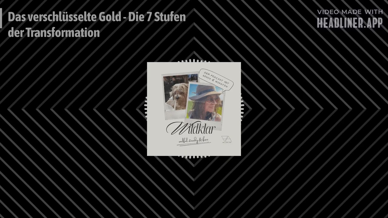 Das verschlsselte Gold – Die 7 Stufen der Transformation