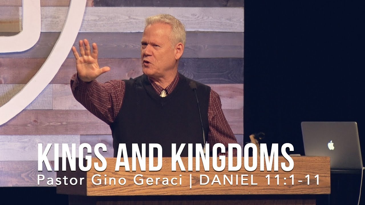 Daniel 11:1-11, Kings And Kingdoms