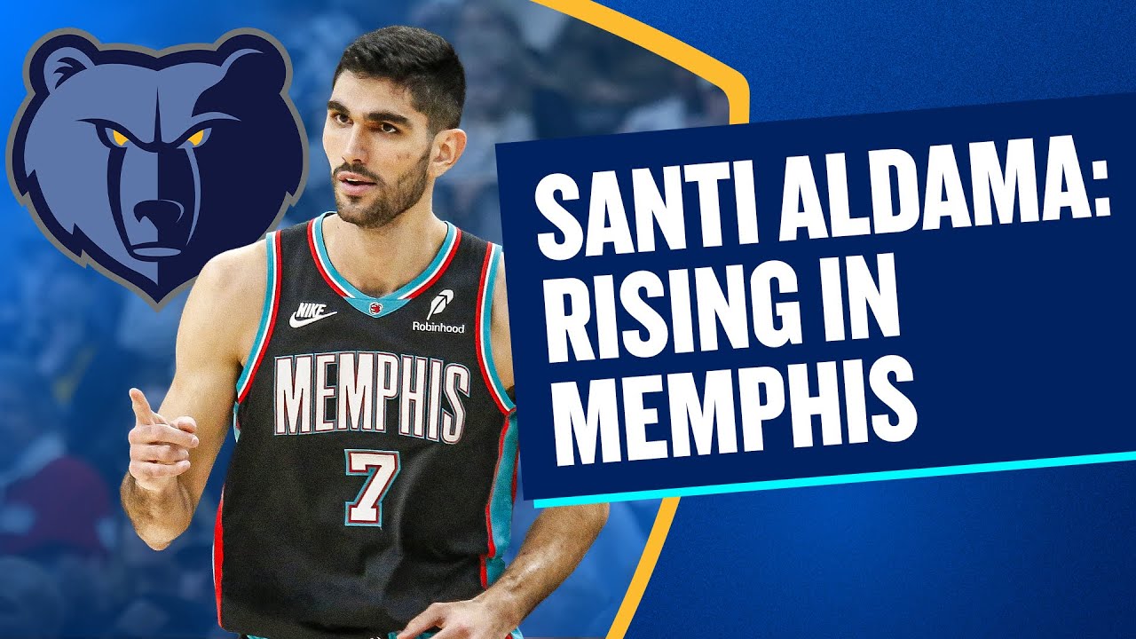 Santi Aldama: The Grizzlies’ Rising Connector