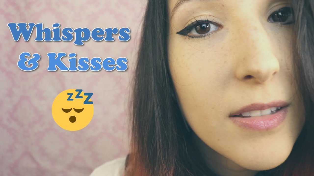 ASMR - HELPING YOU SLEEP ~ Goodnight Kisses & Slow, Breathy Whispers ~