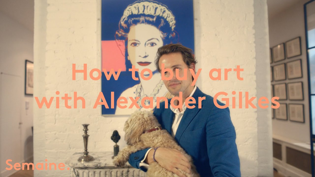 Alexander Gilkes, How To Buy Art