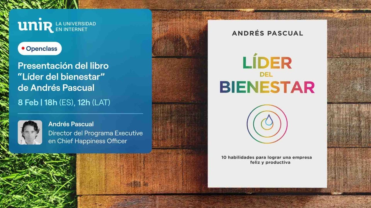 Presentación del libro “Líder del bienestar”, de Andrés Pascual