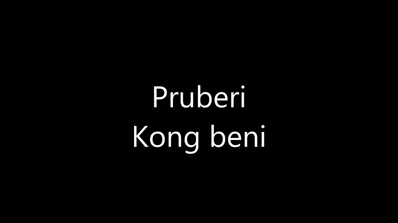 Pruberi - Kong beni