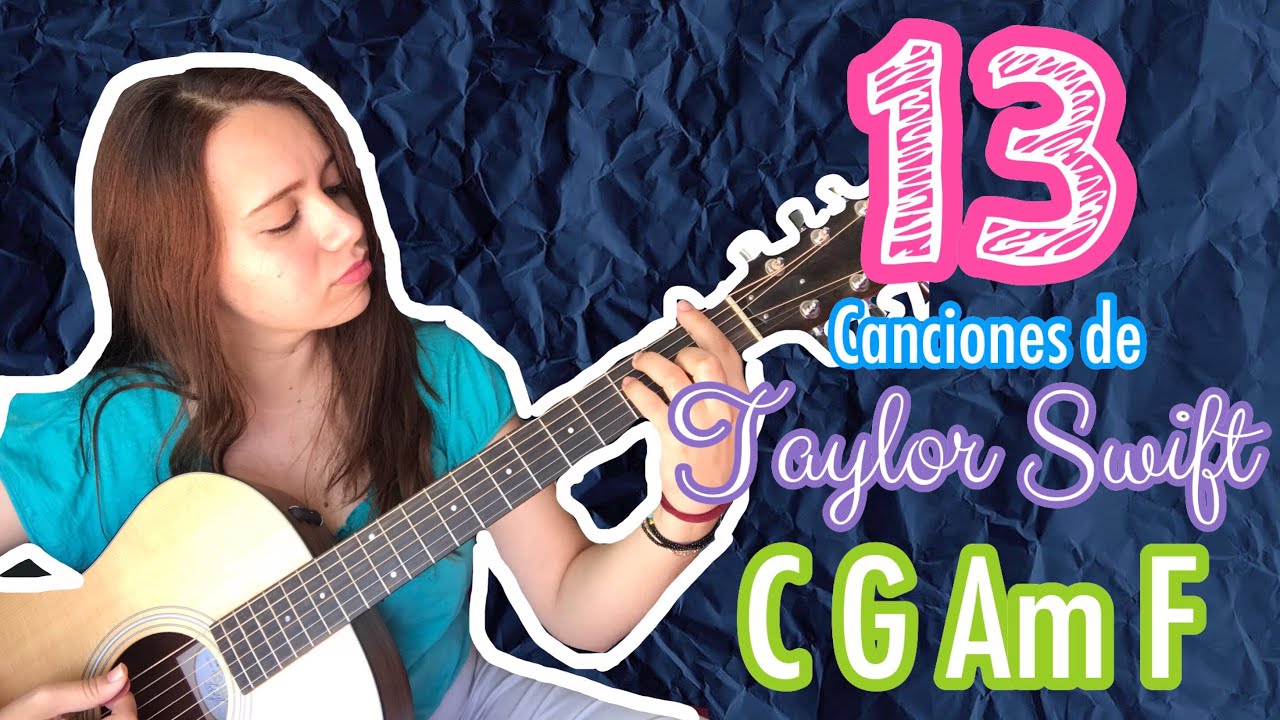 13 canciones de TAYLOR SWIFT con los mismos 4 ACORDES + info de mi GIVEAWAY!|| Regina Rangel
