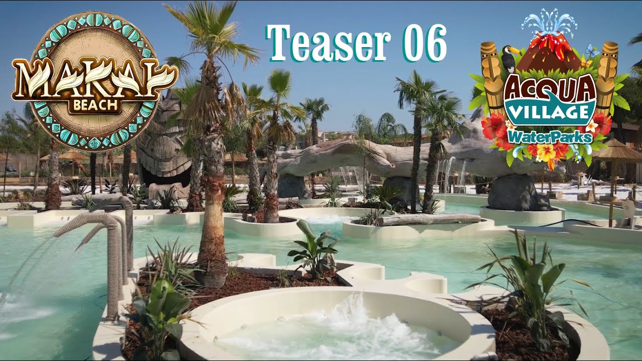 MAKAI BEACH @ Acqua Village Cecina (Teaser 06)