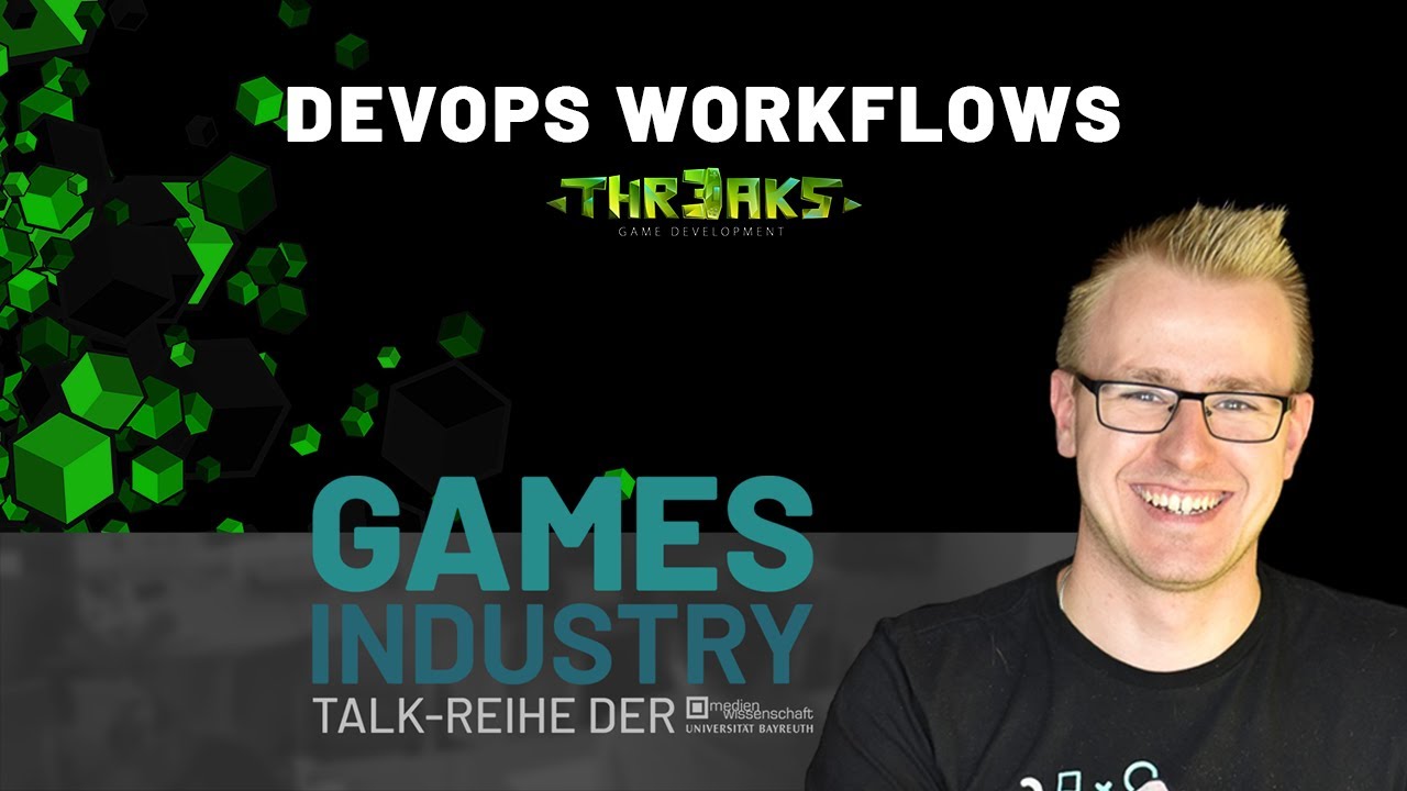 Level Up Your Game Dev Workflows with DevOps practices | Games Industry Talk by Kevin Hagen (1/2)