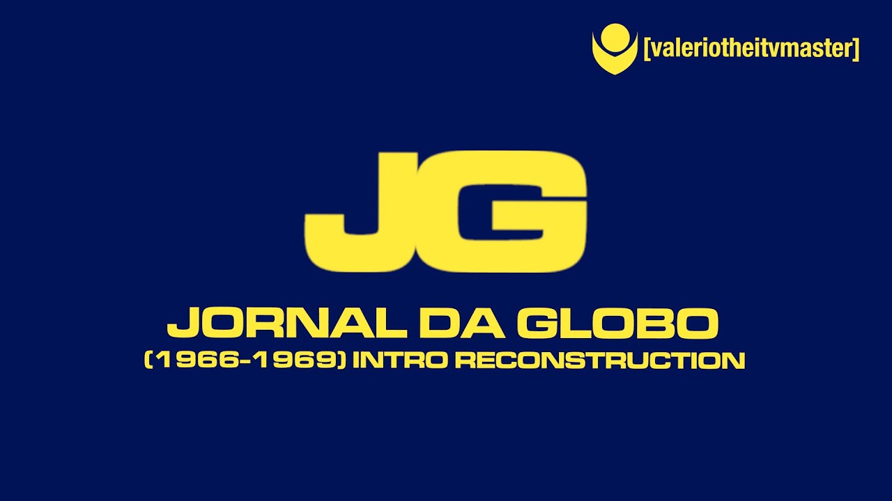 Jornal da Globo (1966-1969) intro reconstruction
