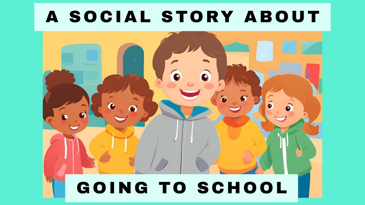 A SOCIAL STORY ABOUT LISTENING AT SCHOOL AND FOLLOWING SCHOOL ROUTINES