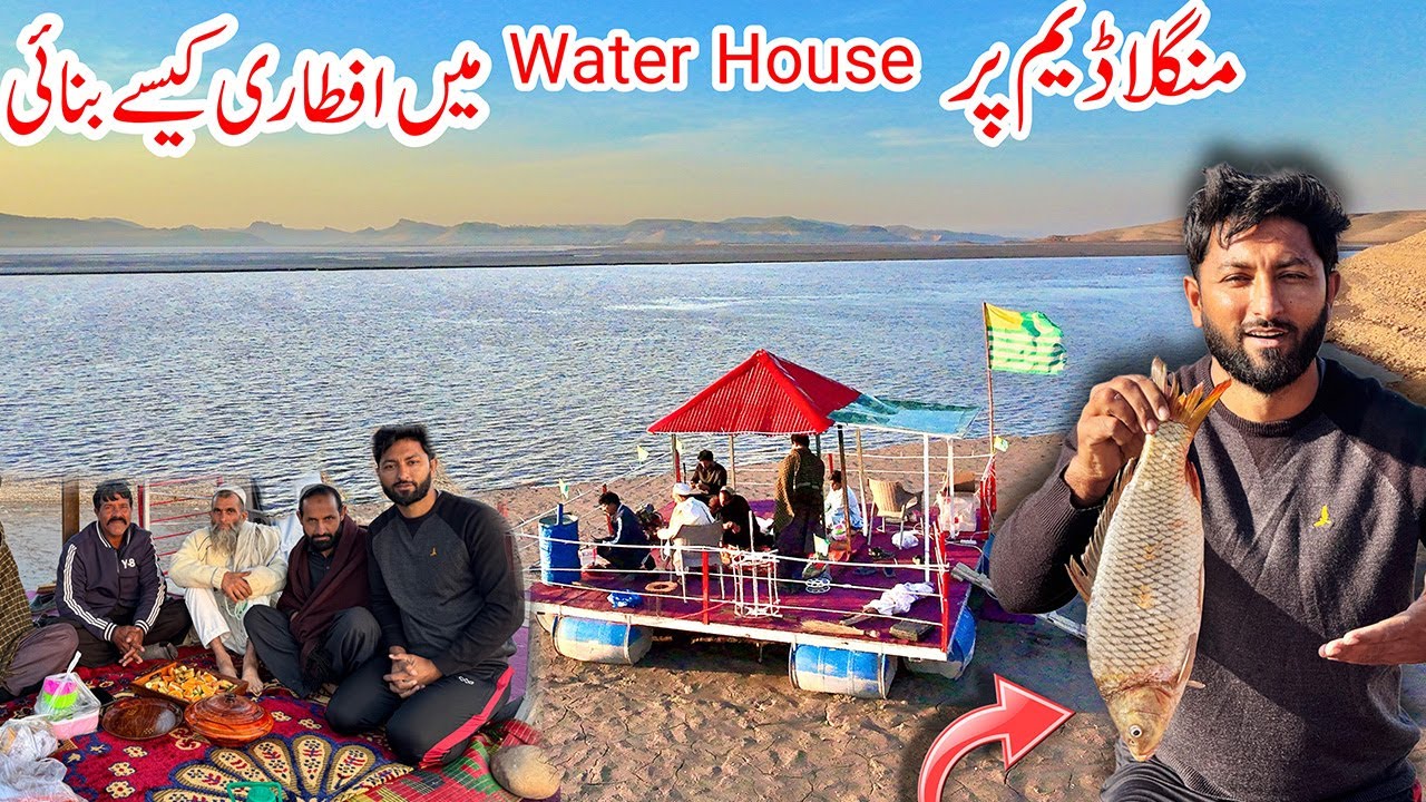 How I Cooked Fish on Water House in Mangla Dam For iftari | Day 5
