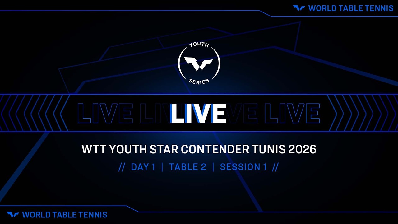 LIVE! | T2 | Day 1 | WTT Youth Star Contender Tunis 2026 | Session 1