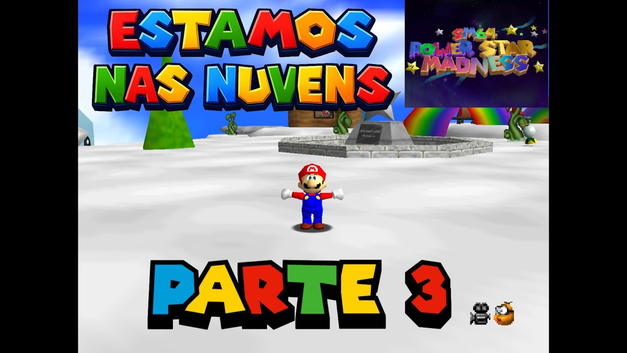 Super Mario 64: Power Star Madness (Parte 3)
