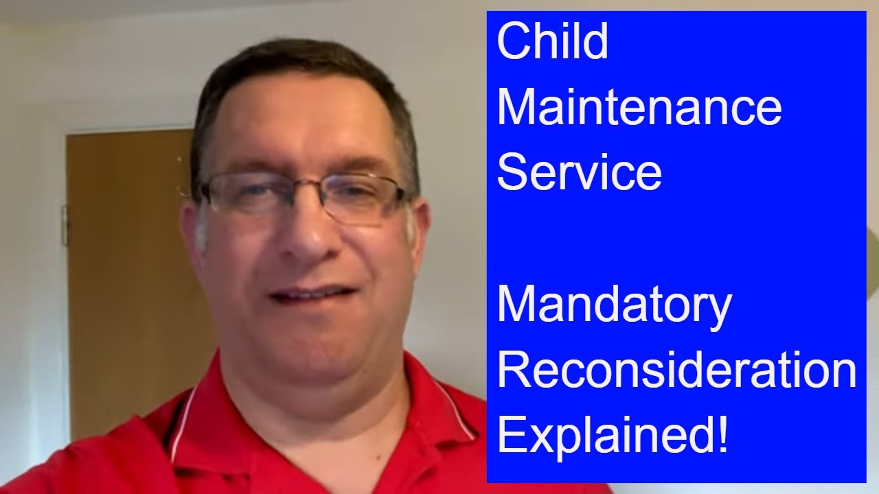 The not so secret Child Support Reconsideration Process
