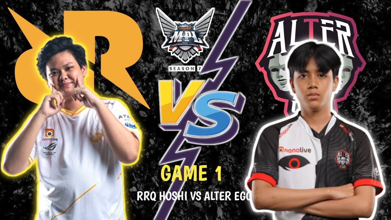 RRQ HOSHI VS ALTER EGO GAME 1| MPL ID SEASON 7 | RRQ VS AE MATCH 1