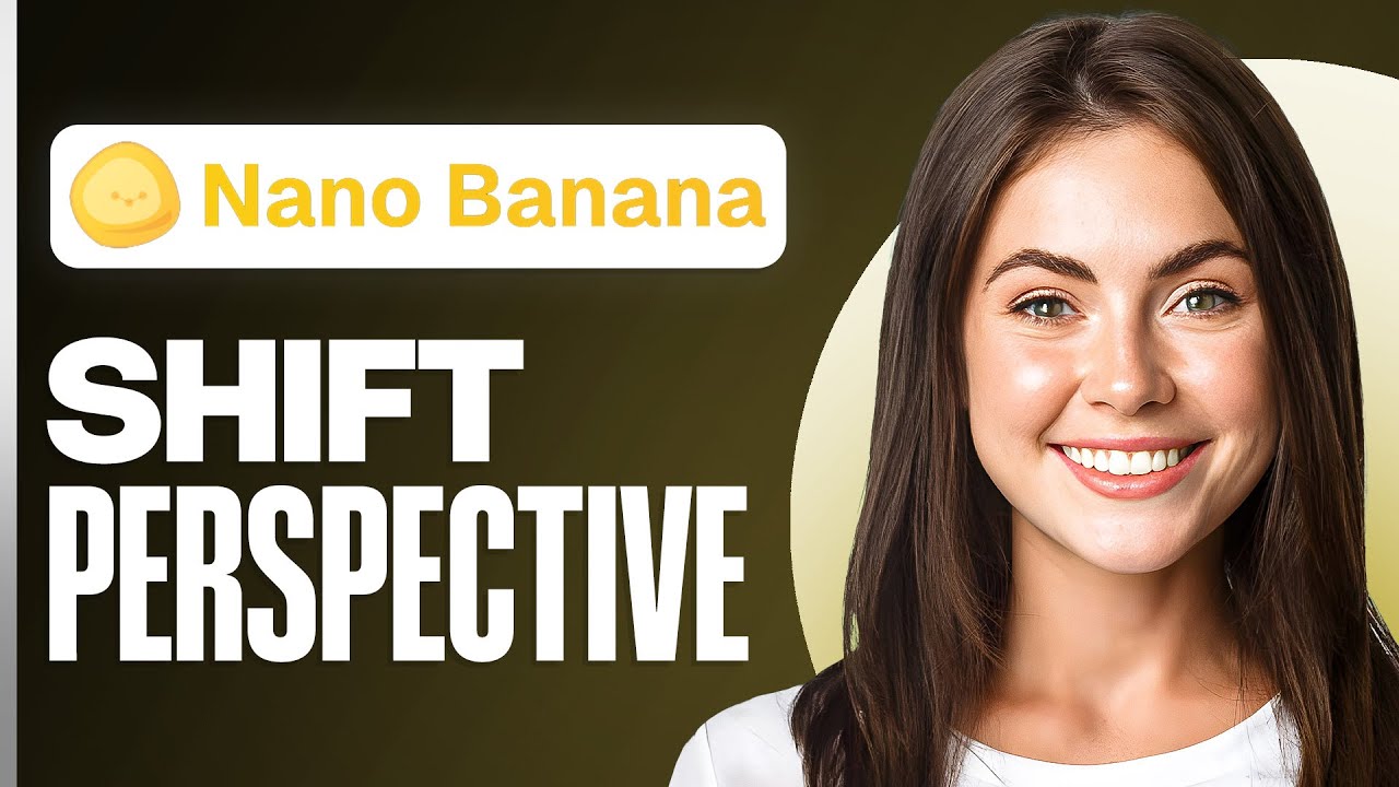 How To Shift Camera Perspective With Google Nano Banana (Tutorial)