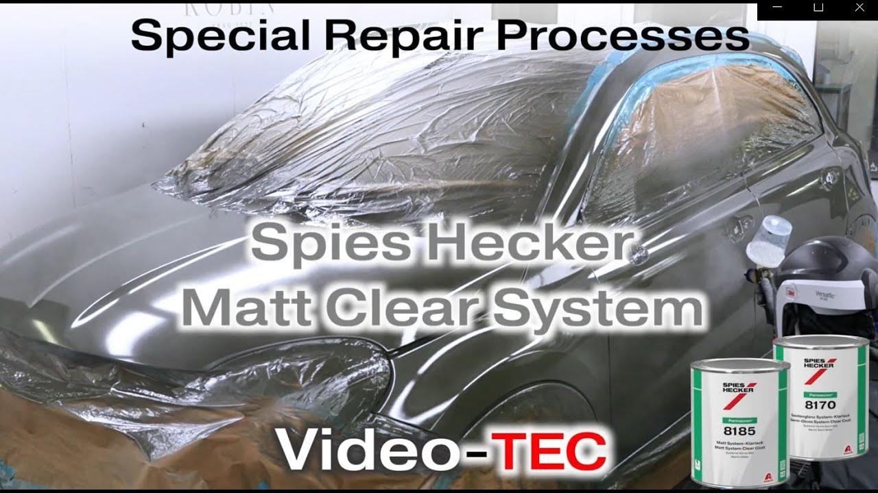 Special Repair Processes: Spies Hecker Matt Clear System