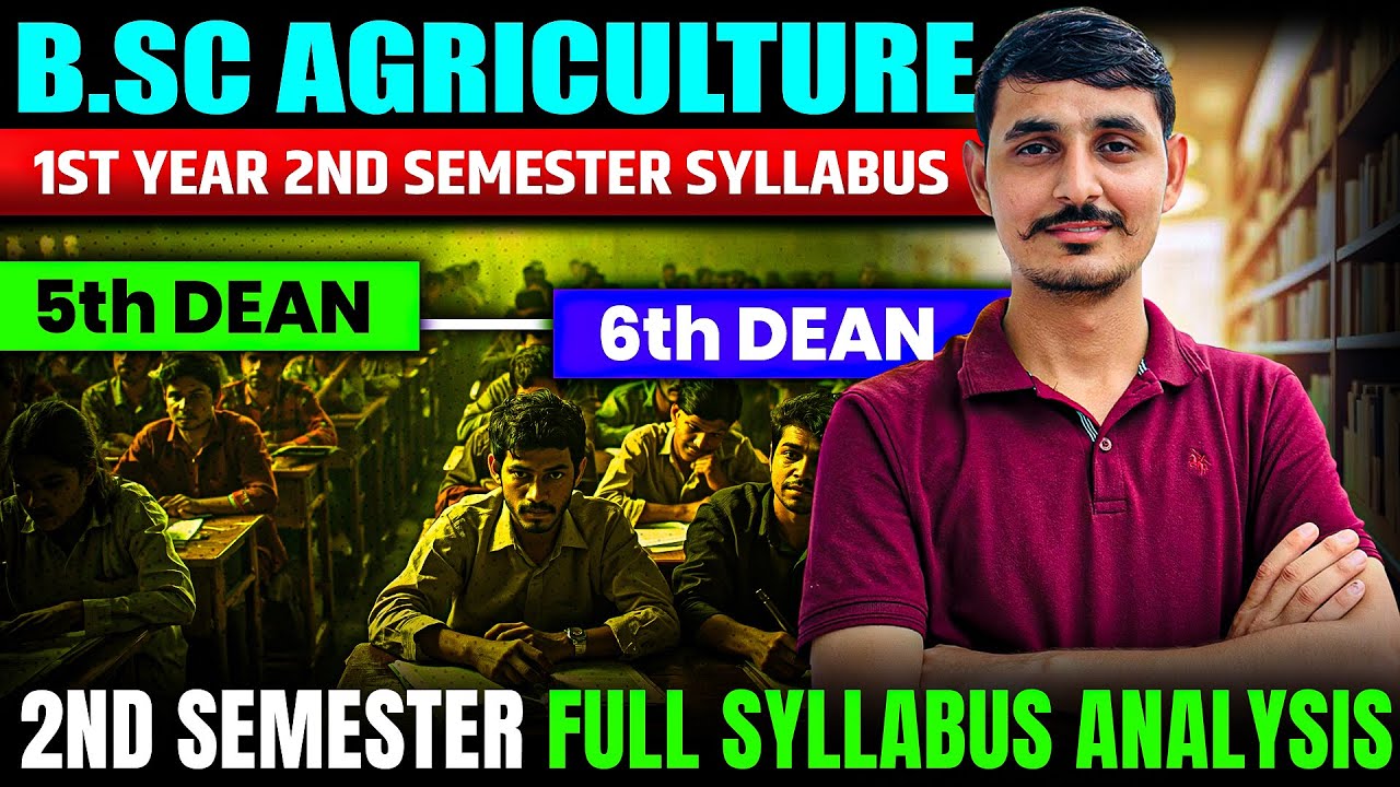 BSc Agriculture 2nd Semester Syllabus 2026 | BSc Ag Second Semester Complete Guide All Subjects
