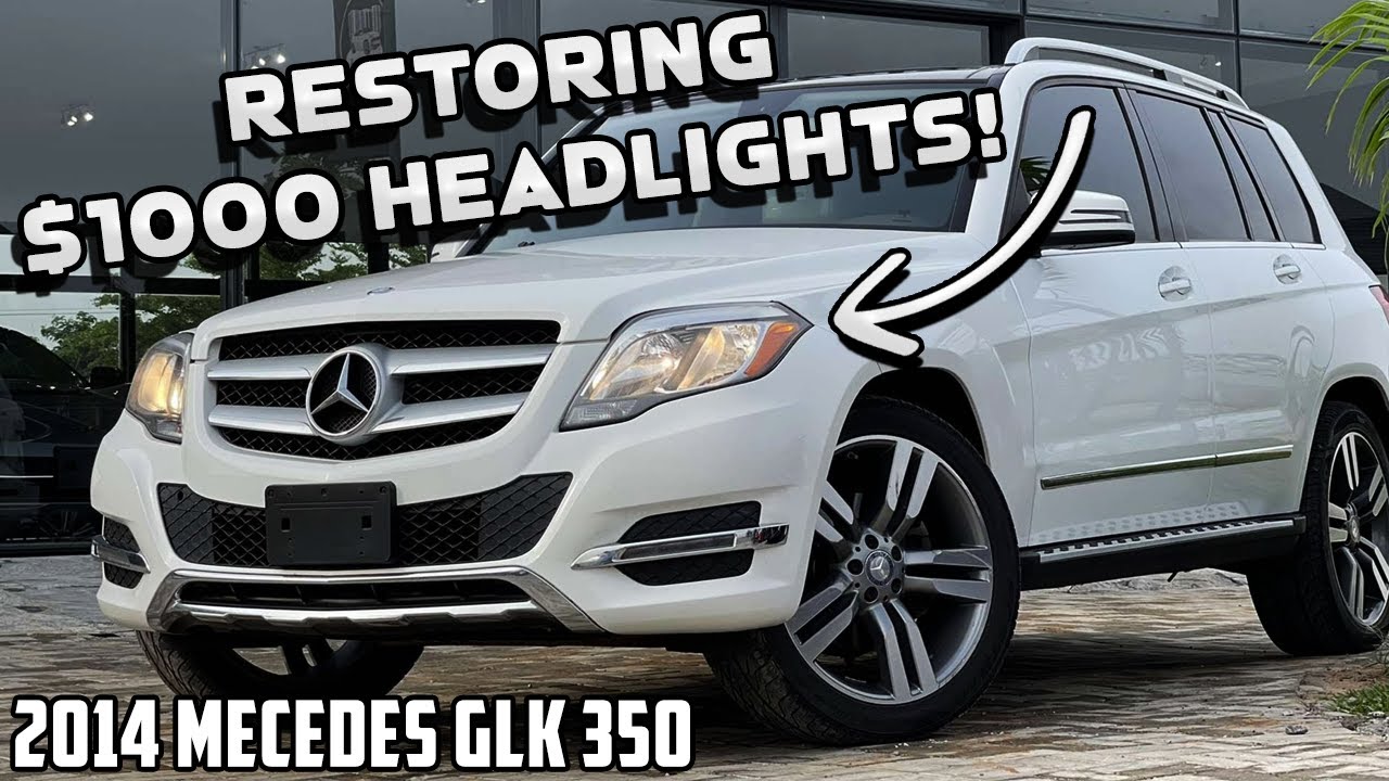 How to save your customer $1000's on their headlights! | 2014 GLK 350 Headlight Restoration