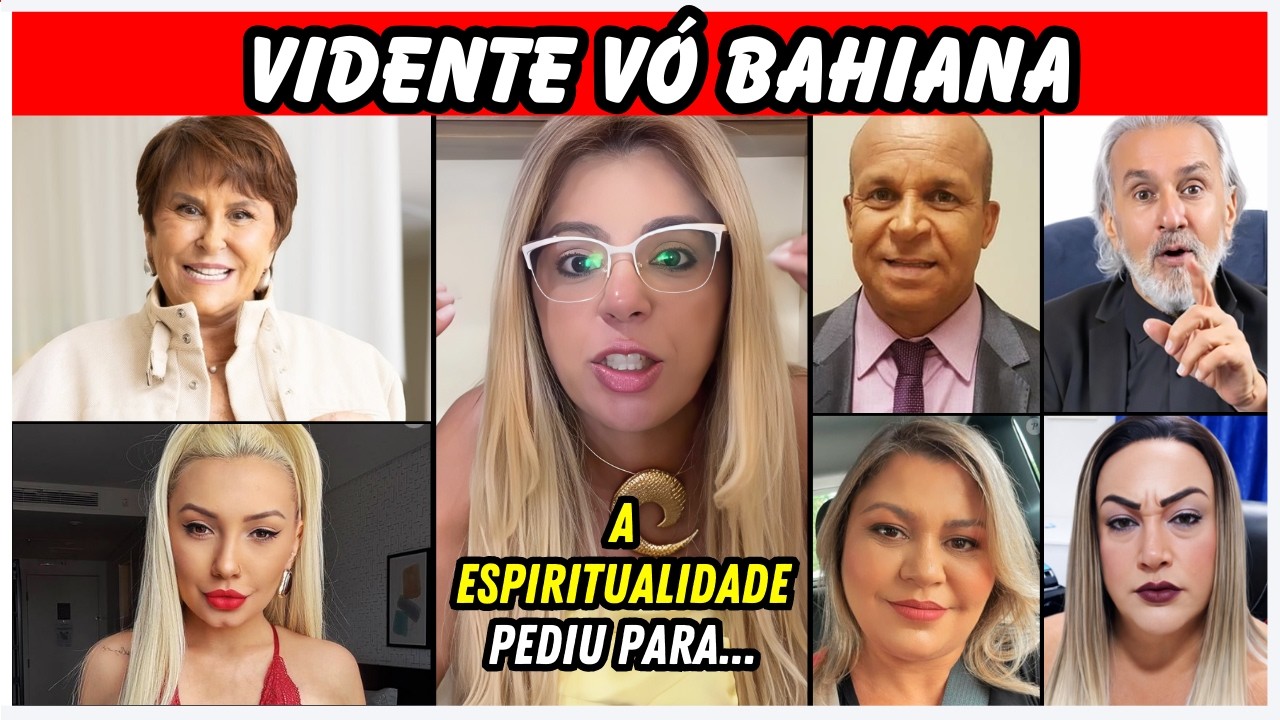 🚨VÓ BAHIANA ALERTA SOBRE VIDENTES