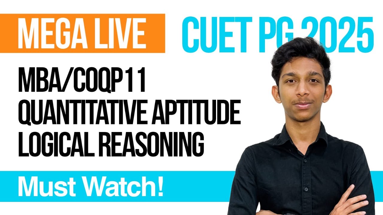 CUET PG 2025 | Mega Live | MBA/General Paper | Quantitative Aptitude & Logical Reasoning | Prepwise