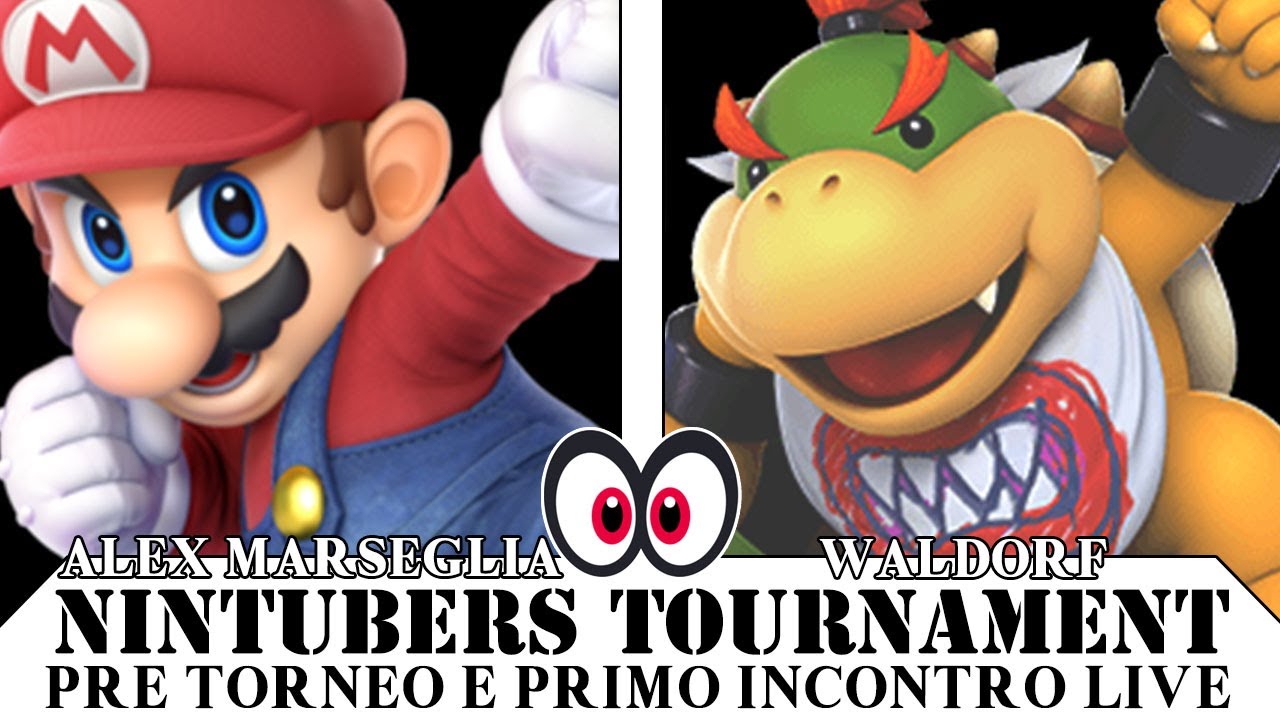 Pre Torneo e primo incontro in live: Alex Marseglia vs Waldorf! - Nintubers Tournament #3