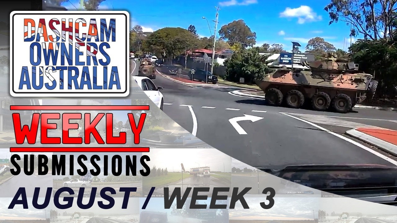 Dash Cam Owners Australia Weekly Submissions August Week 3