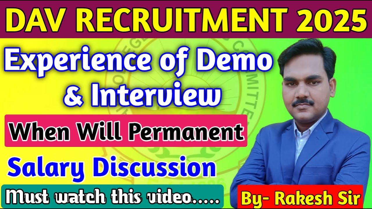D.A.V Recruitment 2025 🔥Interview & Demo Experience 🎯 Experience of Demo & Interview #davrecruitment