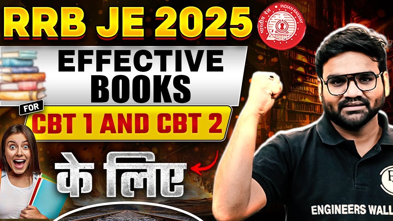 RRB JE Books For CBT-1 & CBT-2 | RRB JE 2025 Preparation 🔥 | RRB JE 2025