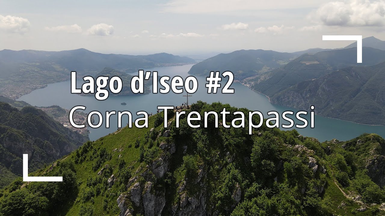 Corna Trentapassi & Monte Vignole | Lago d'Iseo #2