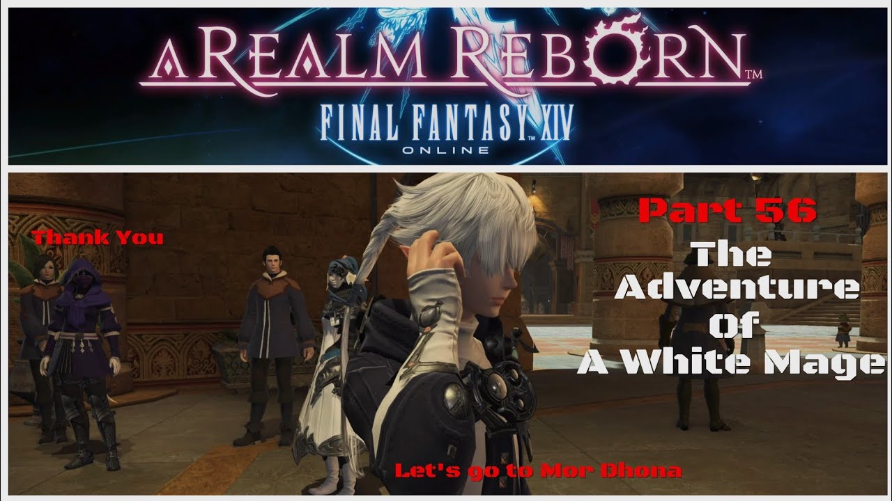FFXIV - Let's play White Mage - Helping The Domans (Part 56)