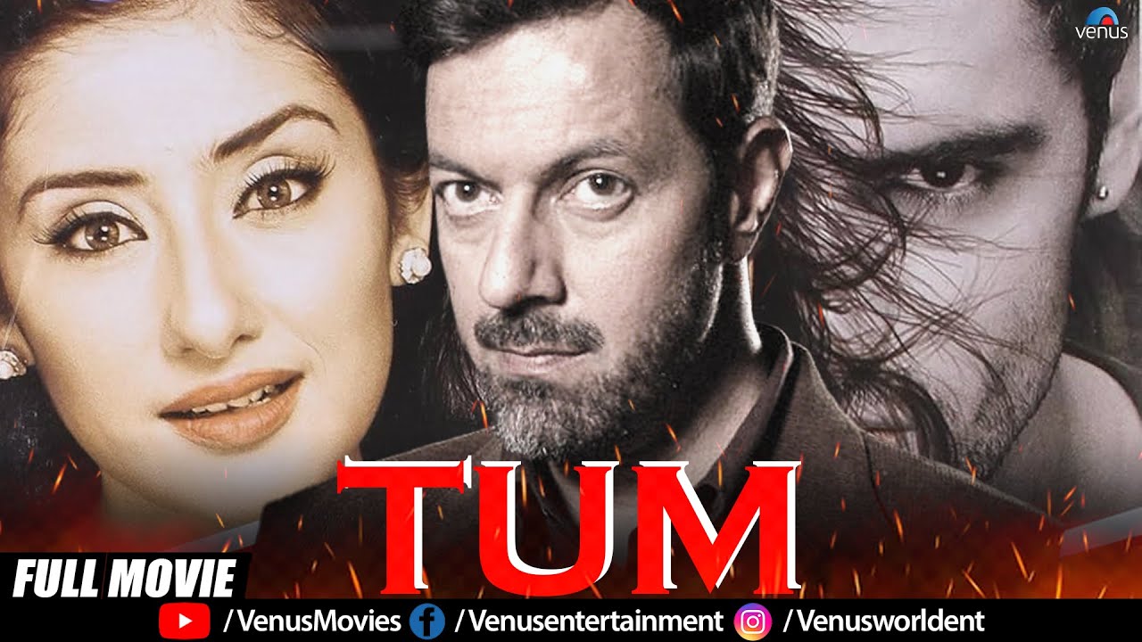Tum | Hindi Full Movie | Manisha Koirala | Rajat Kapoor | Karan Nath | Hindi Movies 2024