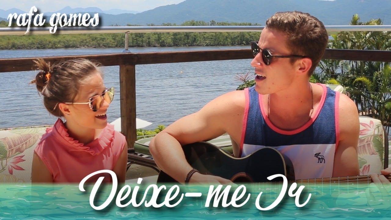 DEIXE ME IR ACÚSTICO (1Kilo) - RAFA GOMES COVER