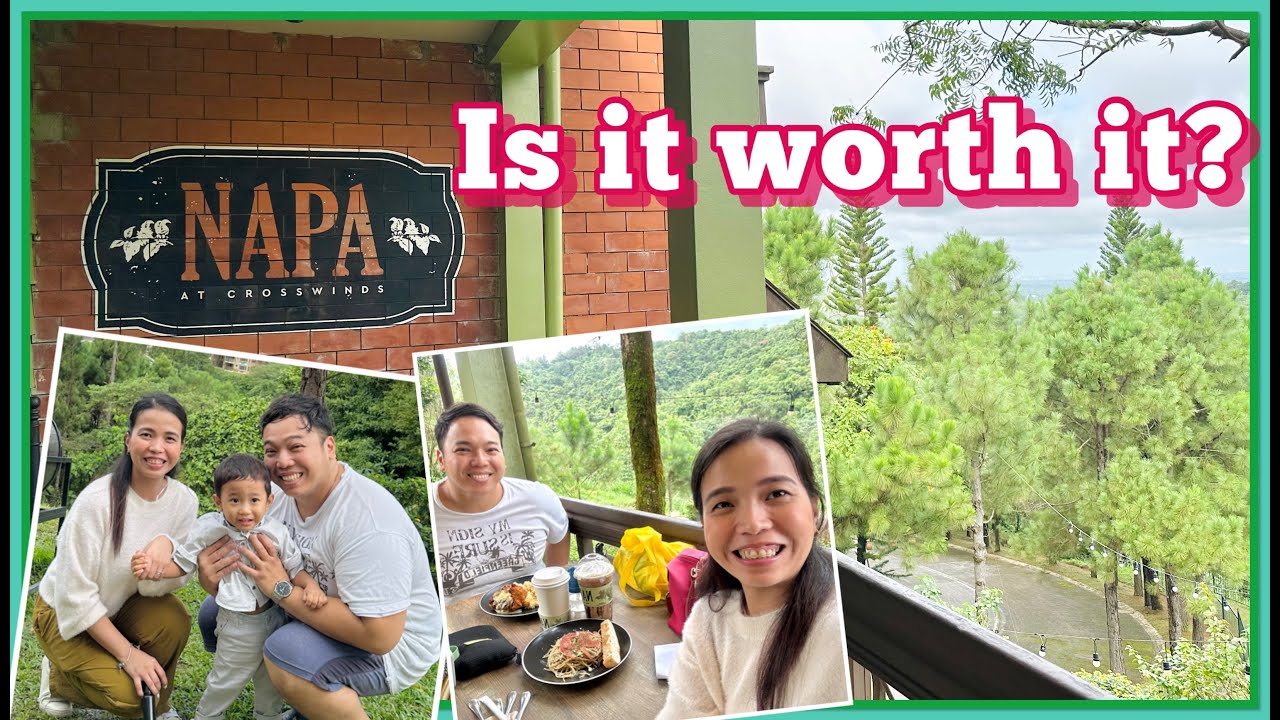 NAPA at Crosswinds Tagaytay IS IT WORTH IT?