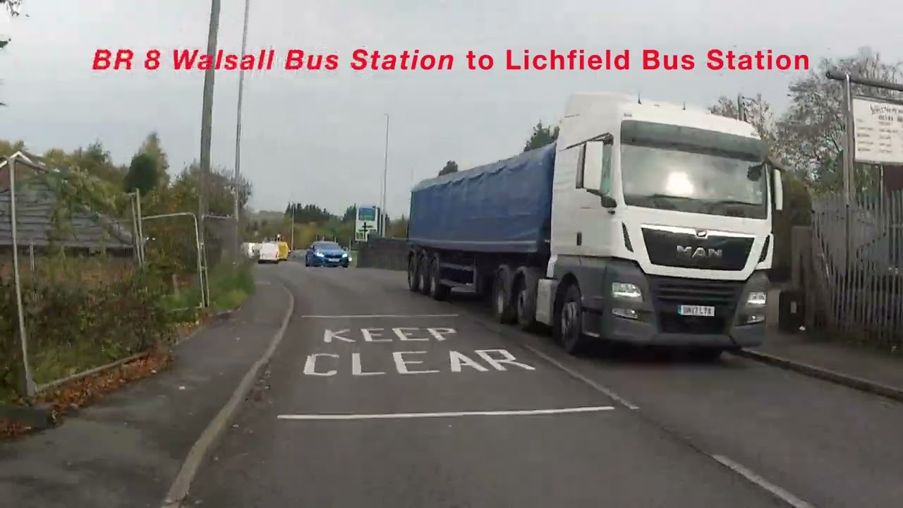 BR 8 Walsall Bus Station to Lichfield Bus Station   4K