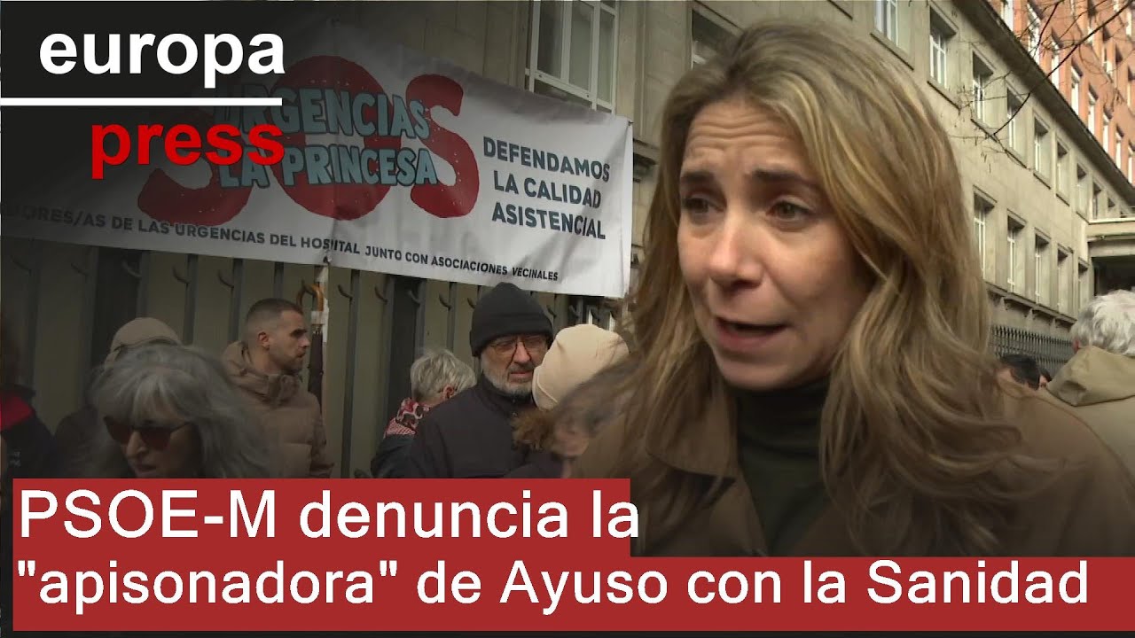 PSOE-M denuncia la "apisonadora" de Ayuso con la Sanidad