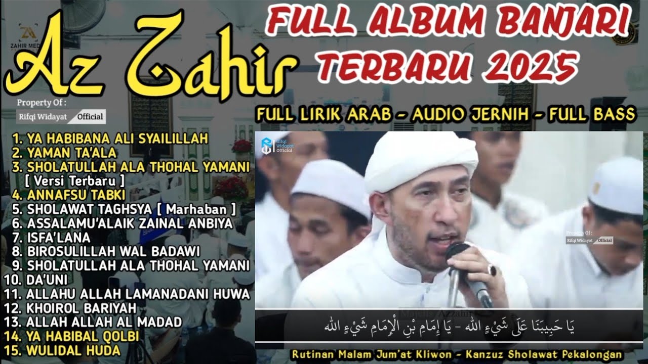 FULL ALBUM SHOLAWAT BANJARI AZ ZAHIR TERBARU 2025 | FULL LIRIK ARAB | YA HABIBANA ALI - YAMAN TA'ALA