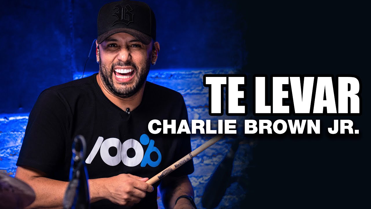 Te Levar - Charlie Brown Jr - JHON LIRA no BlahTera