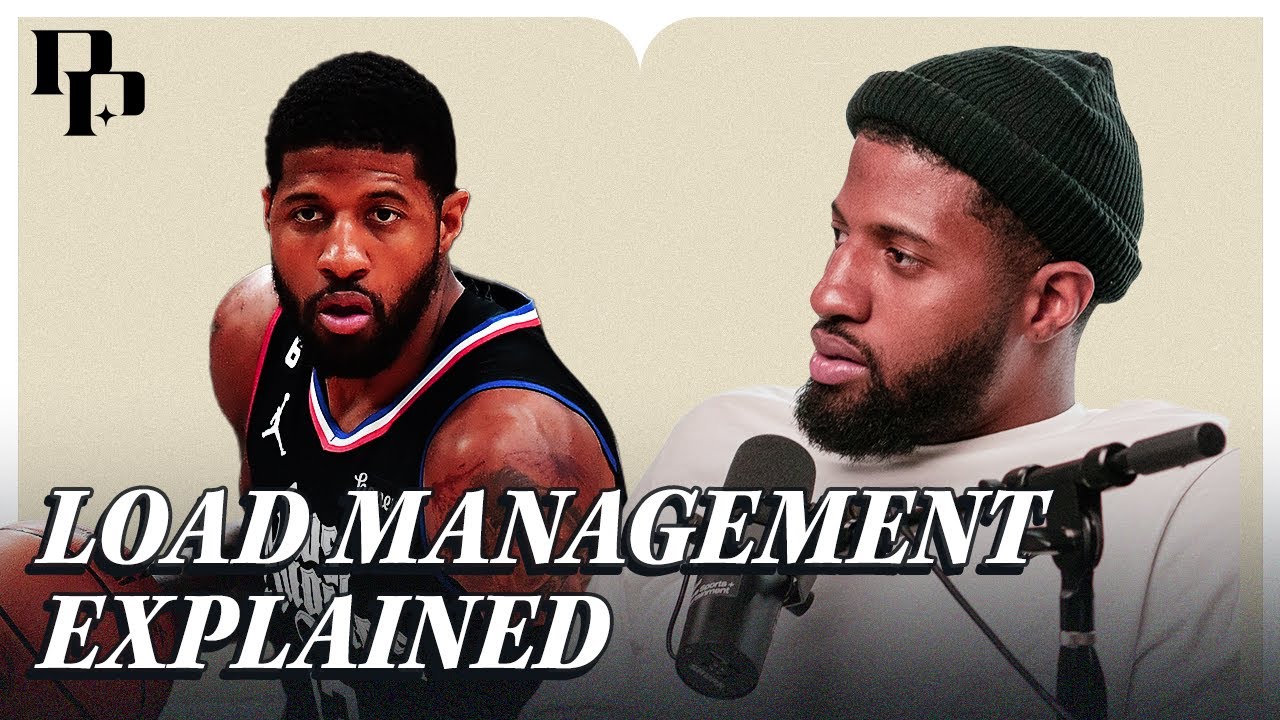 Paul George’s Injury and Load Management Theory