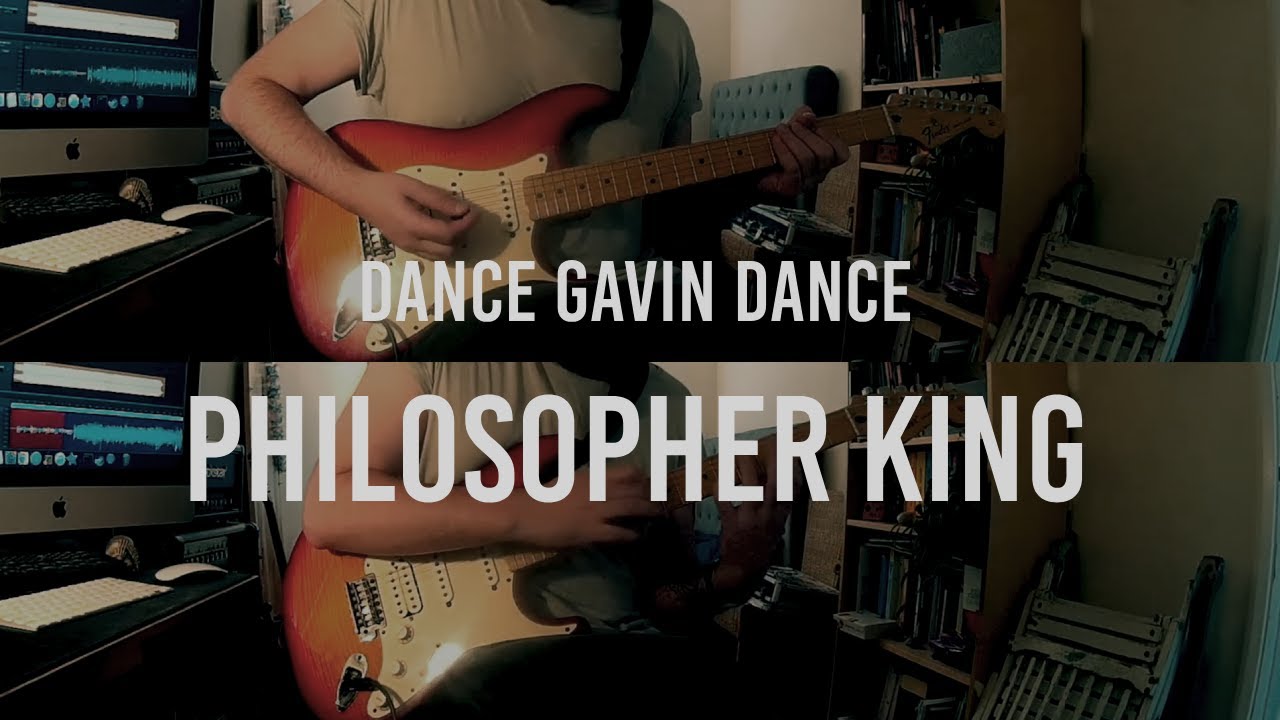 Philosopher King  - Dance Gavin Dance (Guitar Cover)