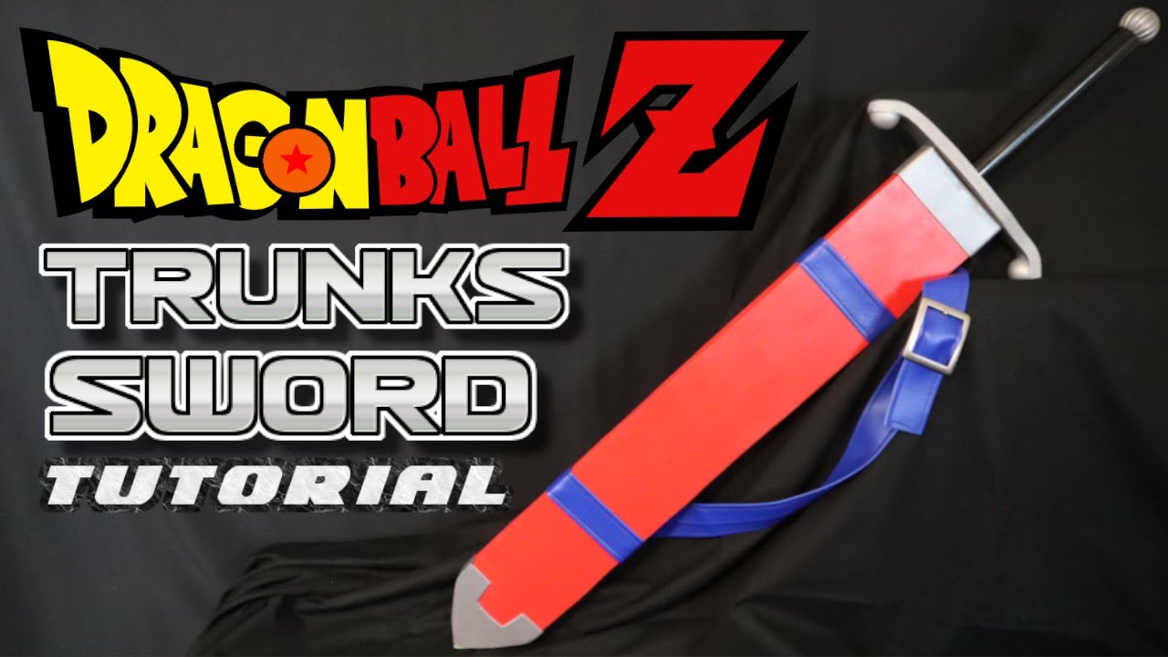 Trunks Sword Cosplay Tutorial from Dragonball Z