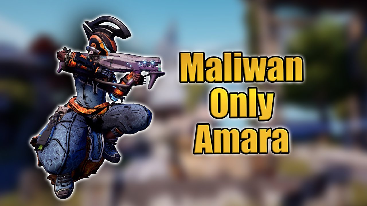 Maliwan Amara! (Full Stream on Twitch & Youtube)