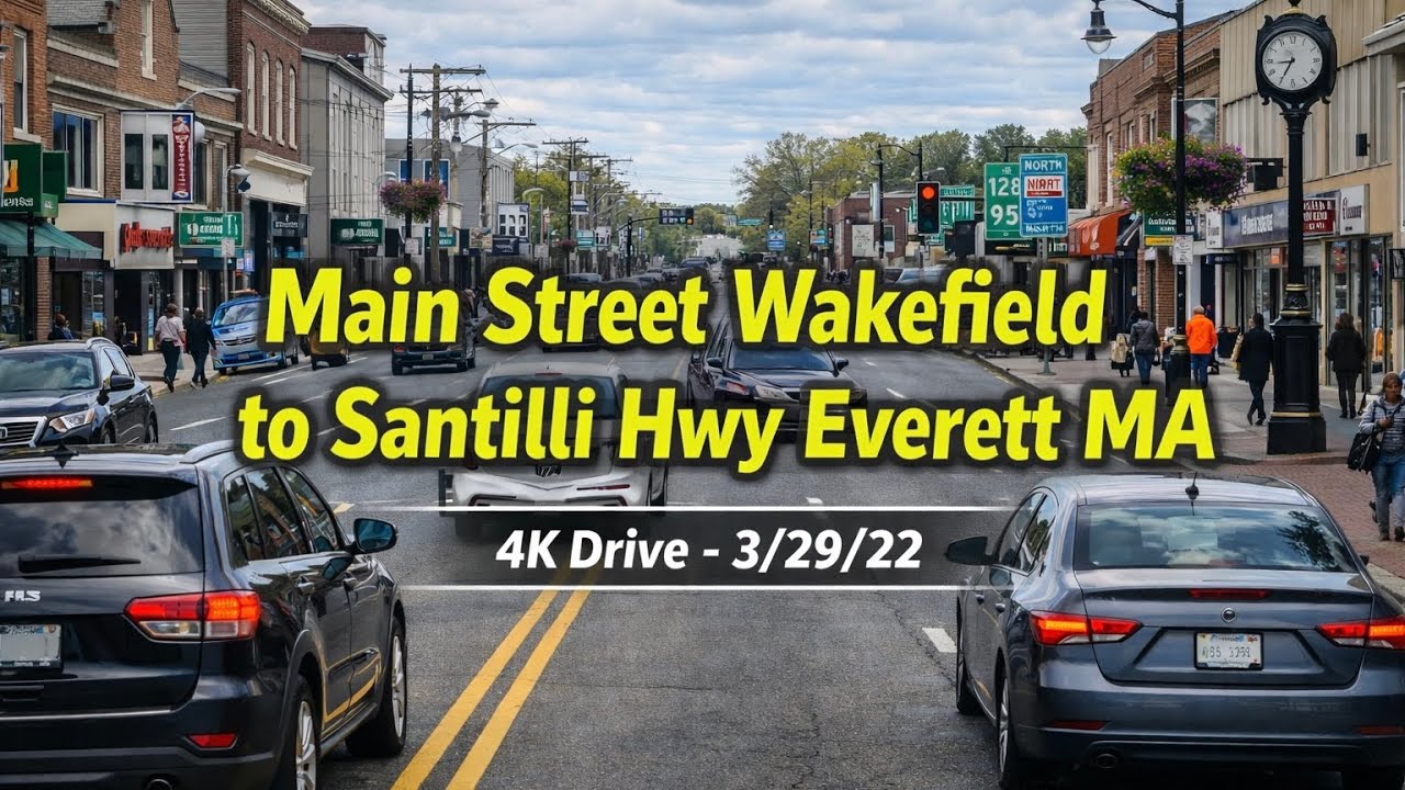🚘 Main Street Wakefield to Santilli Highway Everett MA | 4K Drive  - 3/29/22