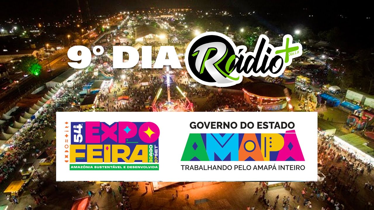 AO VIVO DA 54° EXPOFEIRA DO AMAPÁ | DIA 09