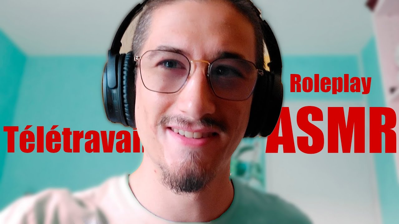 ASMR | Roleplay | Télétravail apaisant avec Tryphon